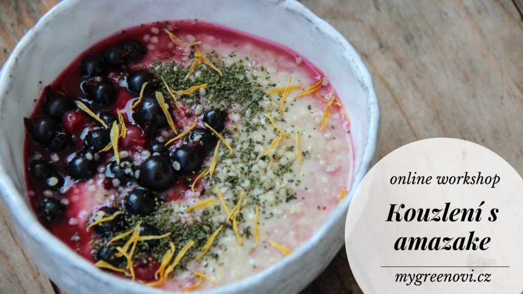 Online workshop
KOUZLENÍ S AMAZAKE